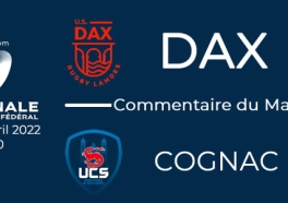 J25 : Dax - Cognac : Commentaire du match