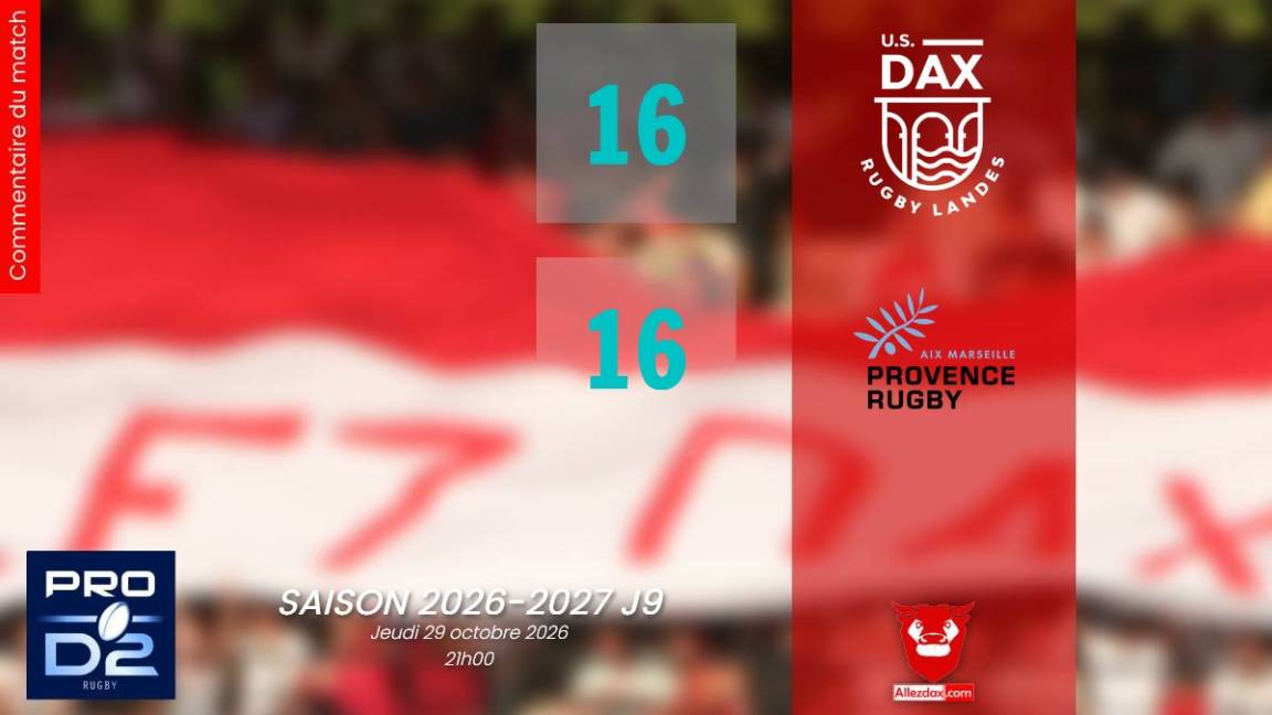 PROD2 2026-2027 J9 : DAX - PROVENCE RUGBY